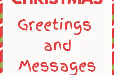 Christmas Greetings and Messages